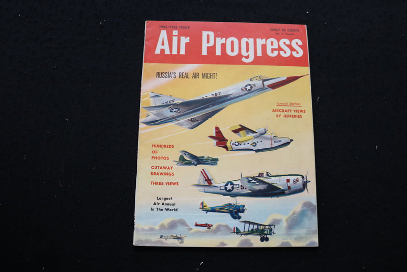 1955/1956 AIR PROGRESS MAGAZINE - RUSSIA'S REAL AIR MIGHT! COVER - SP 4180C