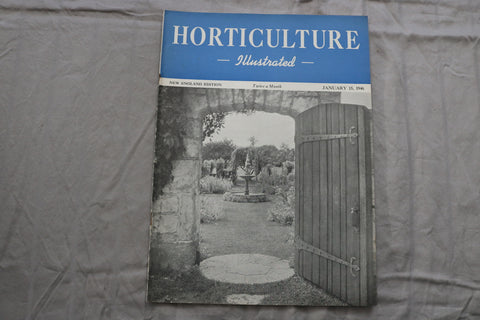 1946 JAN 15 HORTICULTURE ILLUSTRATED MAGAZINE - NICE SCENERY COVER - ST 1013Q
