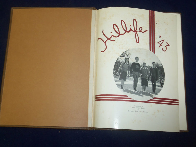 1943 HILLIFE CHAPEL HILL HIGH SCHOOL YEARBOOK - CHAPEL HILL, NC - YB 1872