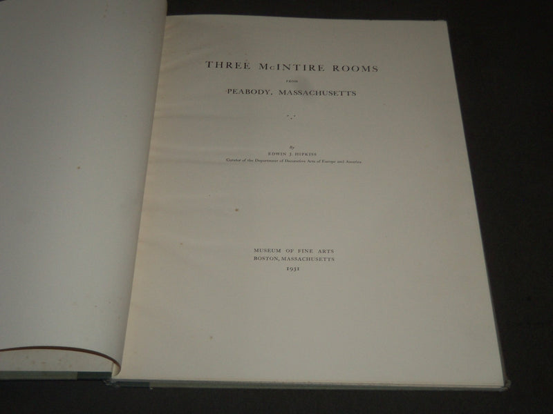 1931 THREE MCINTIRE ROOMS FROM PEABODY, MASS BY EDWIN J. HIPKISS- KD 4023