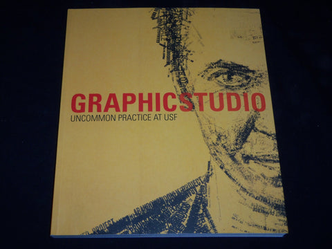 2003 GRAPHIC STUDIO UNCOMMON PRACTICE AT USF BOOK BY JADE DELLINGER - D 29