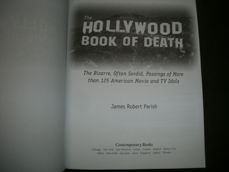 2002 THE HOLLYWOOD BOOK OF DEATH BY JAMES ROBERT PARISH - KD 3134