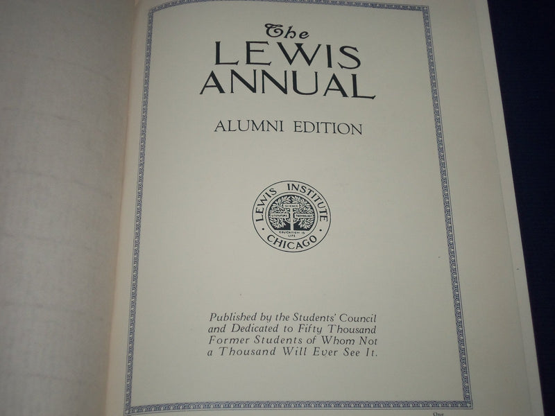 1926 THE LEWIS INSTITUTE OF CHICAGO ANNUAL YEARBOOK - ILLINOIS - PHOTOS - YB 416