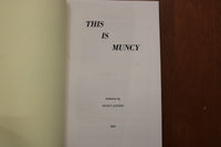 1973 THIS IS MUNCY - MUNCY, PENNSYLVANIA - SOFTCOVER BOOK - K 3184