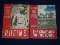 1950 ALPINA GUIDE BOOKS LOT OF 4 - VERSAILLES - LOIRE - RHEIMS - KD 2646