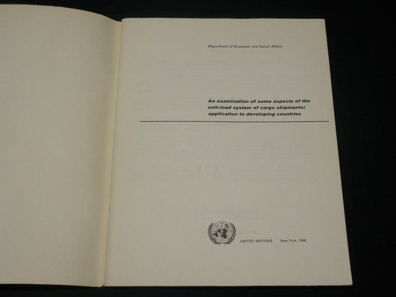 1966 U. N. UNIT - LOAD SYSTEM OF CARGO SHIPMENTS REPORTS LOT OF 2 - O 2750