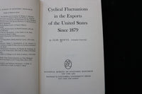 1967 CYCLICAL FLUCTUATIONS IN U.S. EXPORTS SINCE 1879 - MINTZ-HARDCOVER- KD 9750