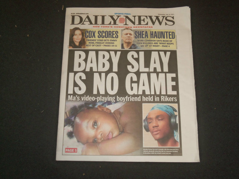 2021 JULY 14 NEW YORK DAILY NEWS NEWSPAPER - ROYALTY KEMP, 4 MONTHS OLD, KILLED