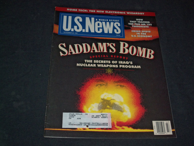 1991 NOVEMBER 25 U.S. NEWS & WORLD REPORT MAGAZINE - SADDAM'S BOMB - SP 6341
