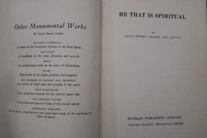 1965 HE THAT IS SPIRITUAL HARDCOVER BOOK BY LEWIS CHAFER - KD 9641