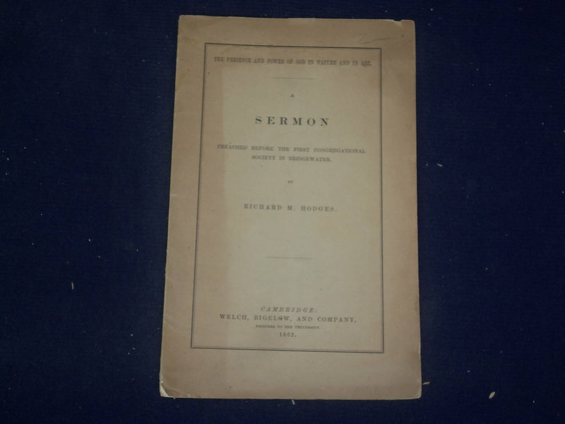 1862 BRIDGEWATER FIRST CONGREGATIONAL SOCIETY SERMON BY RICHARD HODGES - J 4484
