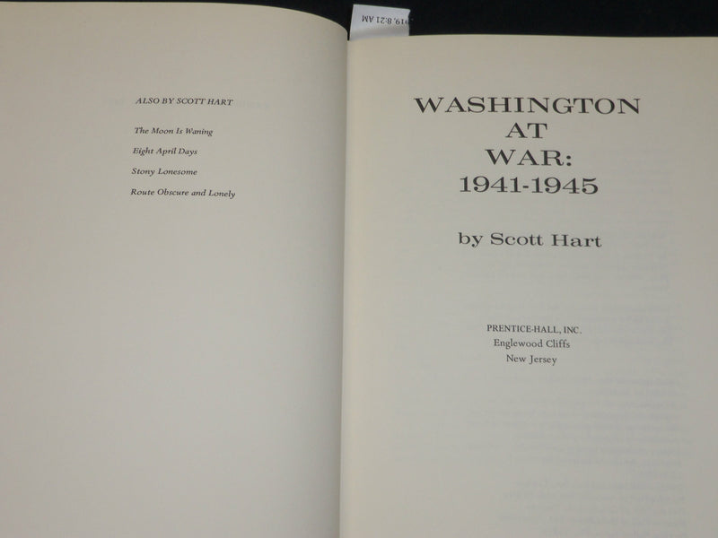 1970 WASHINGTON AT WAR HARDCOVER BOOK INSCRIBED BY SCOTT HART - D 486