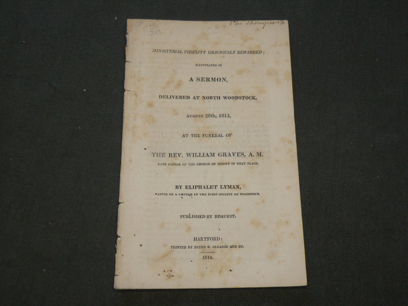 1814 REV. WILLIAM GRAVES FUNERAL SERMON BY ELIPHALET LYMAN - WOODSTOCK - J 6179