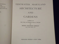 1956 TIDEWATER MARYLAND ARCHITECTURE & GARDENS BY HENRY FORMAN BOOK - KD 1923