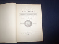 1946 OF MAKING MANY BOOKS HARDCOVER BOOK BY ROGER BURLINGAME - KD 8177