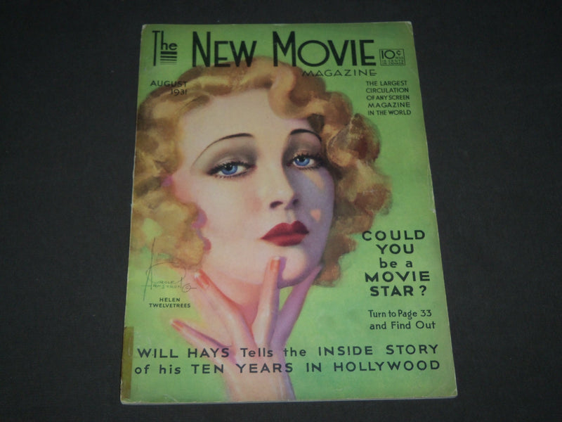 1931 AUGUST THE NEW MOVIE MAGAZINE - HELEN TWELVETREES COVER - WILL HAYS - M 37