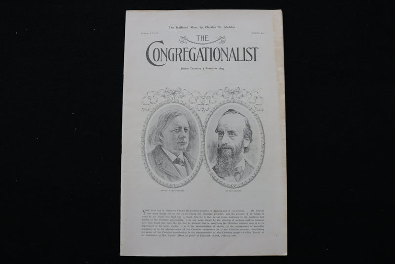 1897 NOV 4 THE CONGREGATIONALIST MAGAZINE - HENRY BEECHER- LYMAN ABBOTT - K 2350