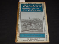 1906 NOVEMBER ROD AND GUN IN CANADA AND MOTOR MAGAZINE - MONDERN JONAH - J 8101