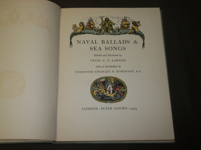 1933 NAVALS BALLADS & SEA SONGS BOOK SIGNED BY CECIL C. P. LAWSON - KD 5395