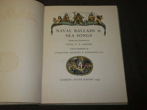 1933 NAVALS BALLADS & SEA SONGS BOOK SIGNED BY CECIL C. P. LAWSON - KD 5395