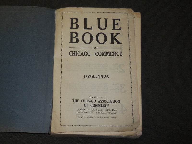 1924-1925 BLUE BOOK OF CHICAGO COMMERCE - SOFTCOVER - KD 5184