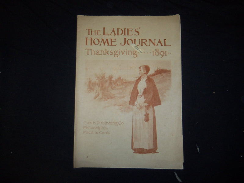 1891 NOVEMBER LADIES' HOME JOURNAL MAGAZINE- GREAT ILLUSTRATIONS & ADS - ST 2355