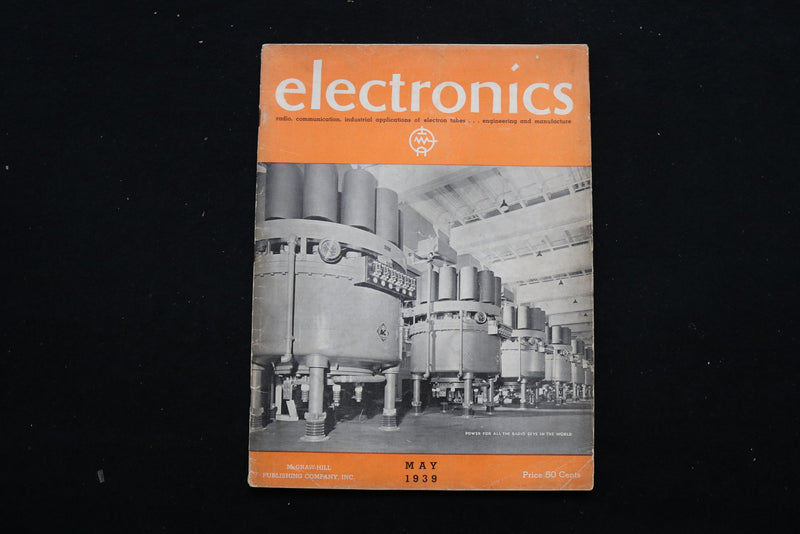 1939 MAY ELECTRONICS MAGAZINE - POWER FOR ALL THE RADIO SETS COVER - E 10921