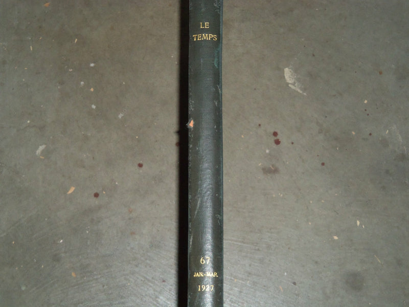 1927 JANUARY-MARCH LE TEMPS FRENCH NEWSPAPER BOUND VOLUME - VB 15