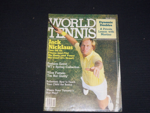 1984 APRIL WORLD TENNIS MAGAZINE - JACK NICKLAUS COVER - ST 1004Q