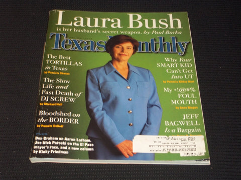 2001 APRIL TEXAS MONTHLY MAGAZINE - LAURA BUSH FRONT COVER - E 7547