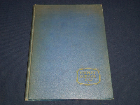 1947 SHIPLEY SCHOOL YEARBOOK - BRYN MAWR PENNSYLVANIA - PHOTOS - YB 801