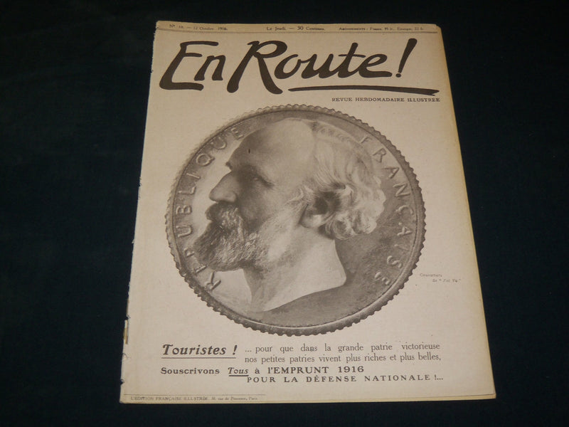 1916 OCTOBER 12 EN ROUTE! REVUE HEBDOMADAIRE ILLUSTREE FRENCH MAGAZINE - ST 531Q