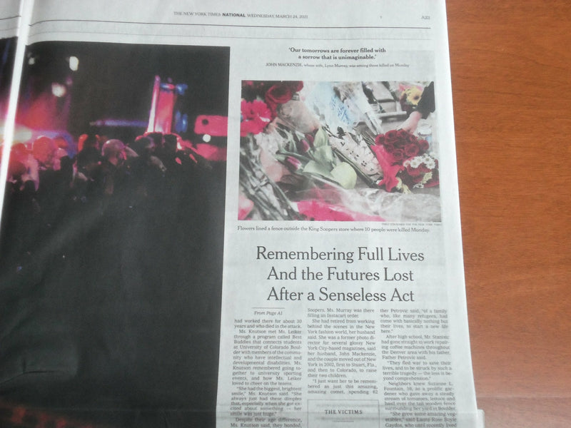 2021 MARCH 24 NEW YORK TIMES - ATLANTA AND BOULDER: 18 DEATHS IN JUST 6 DAYS