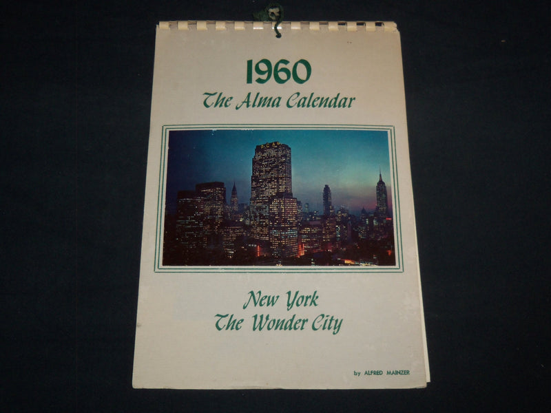 1960 THE ALMA CALENDAR BY ALFRED MAINZER - NEW YORK THE WONDER CITY - J 8647