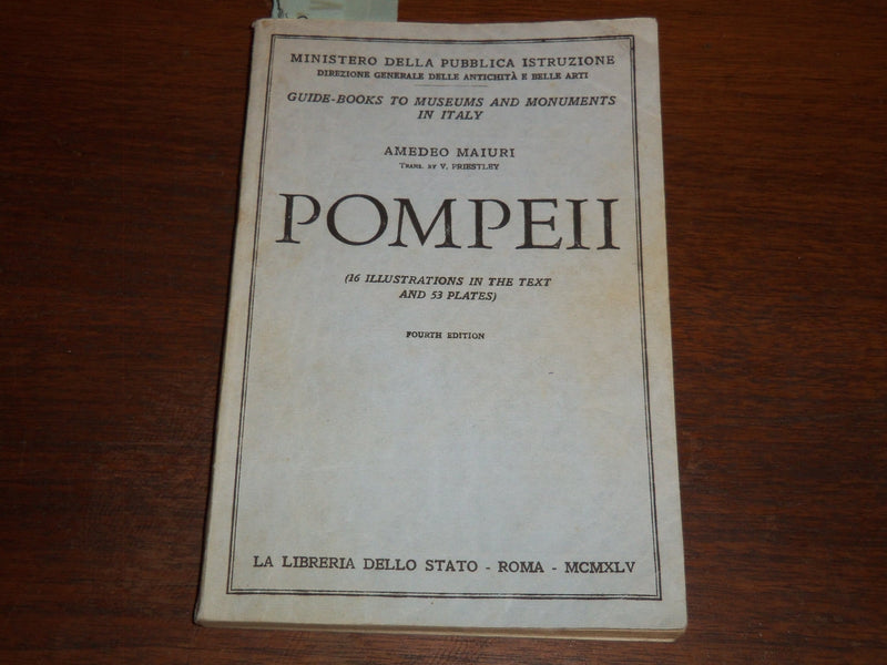 1945 POMPEII GUIDE BOOK - AMEDEO MAIURI - GREAT PLATES - FOURTH EDITION - K 1281