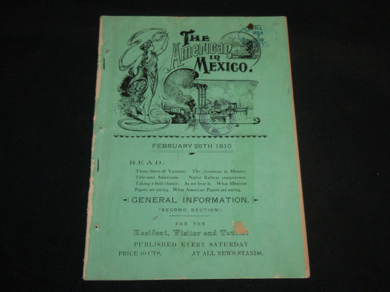 1910 FEBRUARY 26 THE AMERICAN IN MEXICO MAGAZINE - J 6683