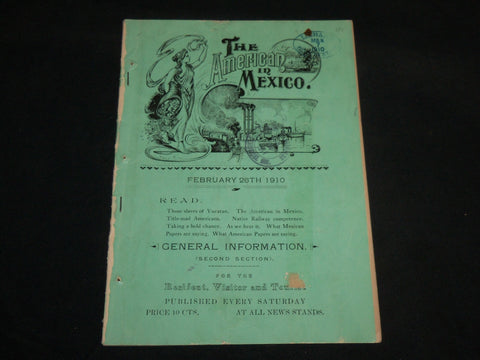 1910 FEBRUARY 26 THE AMERICAN IN MEXICO MAGAZINE - J 6683