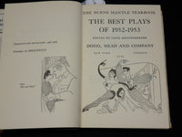 1953 BURNS MANTLE YEARBOOK THE BEST PLAYS 1952-1953 HARDCOVER BOOK - KD 6505