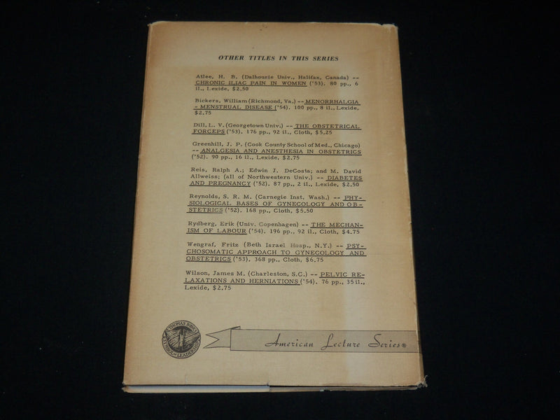 1954 HYSTERECTOMY HARDCOVER BOOK BY DR. BURCH AND DR. LAVELY - KD 6367