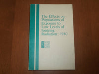 1980 EFFECTS, POPULATIONS, EXPOSURE TO LOW LEVELS OF IONIZING RADIATION -KD 6698