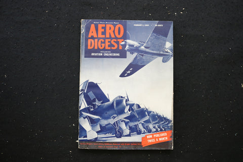 1944 FEB 1 AERO DIGEST MAGAZINE - CURTISS-WRIGHT HELLDIVERS COVER - E 10746