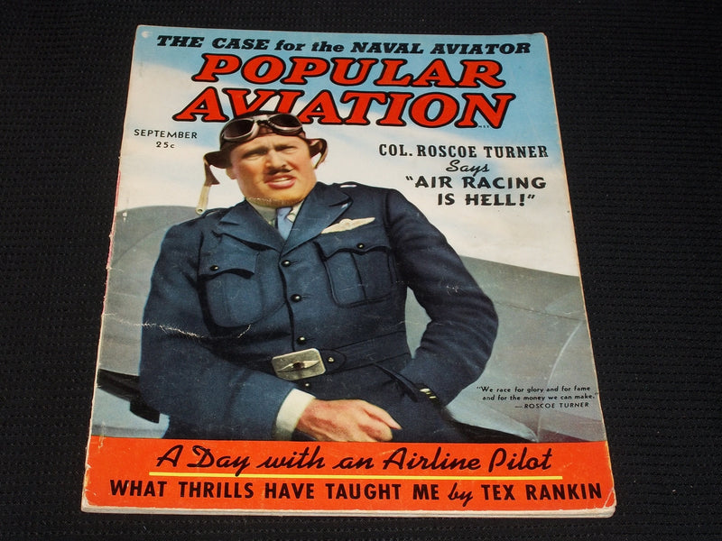 1939 SEPTEMBER POPULAR AVIATION MAGAZINE - COL. ROSCOE TURNER COVER - E 5349