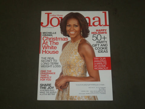 2013 DEC / 2014 JAN LADIES' HOME JOURNAL MAGAZINE - MICHELLE OBAMA - B 2304