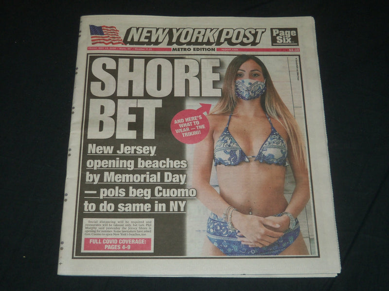 2020 MAY 15 NEW YORK POST NEWSPAPER - SHORE BET - NEW JERSEY OPENING BEACHES