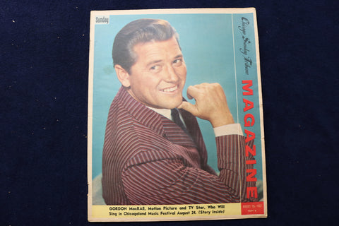 1957 AUGUST 18 CHICAGO TRIBUNE MAGAZINE - GORDON MACRAE COVER - E 22180