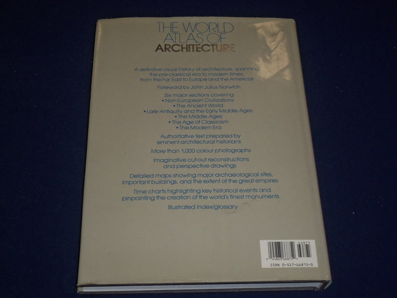 1988 THE WORLD ATLAS OF ARCHITECTURE BY JONH JULIUS NORWICH ILLUSTRATED- KD 2458