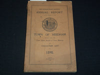 1898 TOWN OF NEEDHAM 187TH ANNUAL REPORT AND VALUATION - K 2707