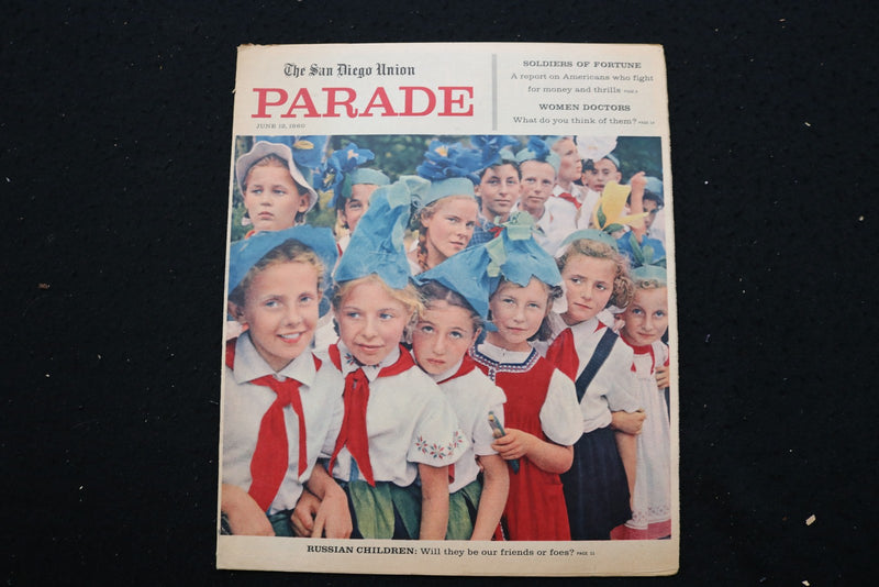1960 JUNE 12 PARADE MAGAZINE - RUSSIAN CHILDREN COVER - E 25639