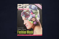 2005 FEBRUARY 20 25 HOURS MAGAZINE - NEW YORK FASHION WEEK COVER - E 18217