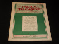 1931 AUGUST THE PRACTICAL DRUGGIST MAGAZINE NICE PHARMACY ISSUE - E 4386